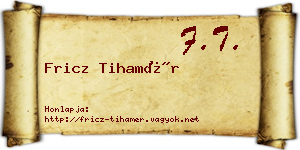 Fricz Tihamér névjegykártya