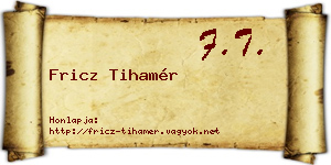 Fricz Tihamér névjegykártya
